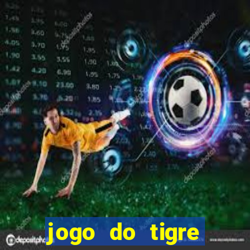 jogo do tigre bonus de cadastro